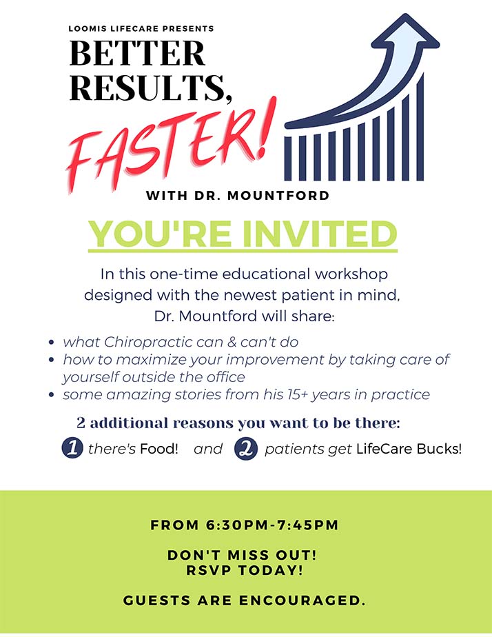 Chiropractic Loomis CA Better Results Faster Event